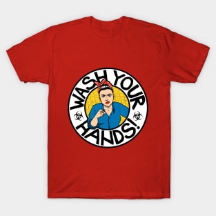 Mom says wash your hands! T-Shirt